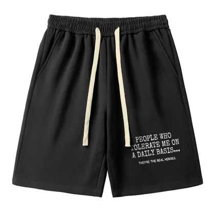 Tokyo-Tiger Anyone Who Puts Up With Me Is A Hero Unisex Shorts