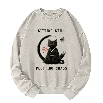 Tokyo-Tiger Sitting still  plotting chaos Calming Zen Cat Funny Washed Sweatshirt