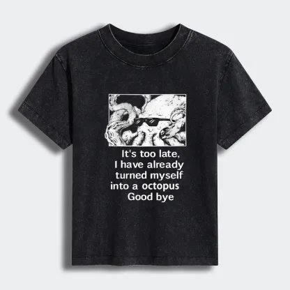 Tokyo-Tiger Octopus Meme I Disappeared Completely Women's Washed T-shirt