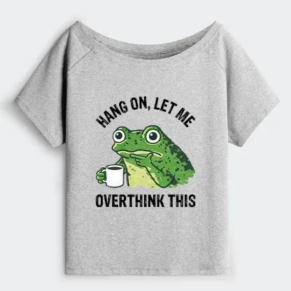 Tokyo-Tiger Overthinking Frog With Coffee Off Shoulder T-Shirt