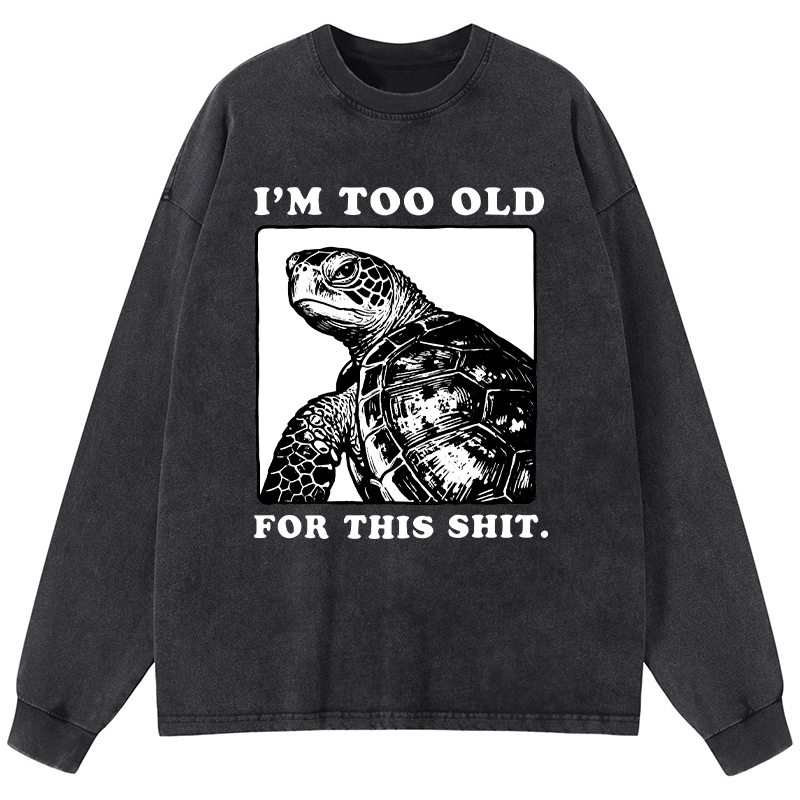 Tokyo-Tiger Turtle I Quit Meme Energy Washed Long Sleeve T-Shirt