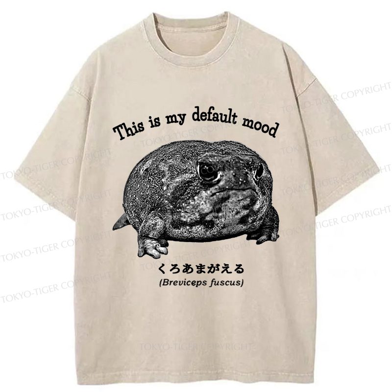 Tokyo-Tiger Funny Frog：This is My Default Mood Washed T-Shirt