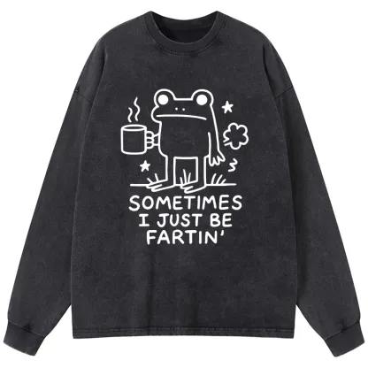 Tokyo-Tiger Sometimes A Frog Just Needs To Fart Washed Long Sleeve T-Shirt