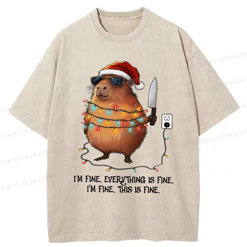 Tokyo-Tiger Capybara’s Christmas Meltdow：I Am Fine Washed T-Shirt