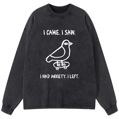 Tokyo-Tiger Funny Meme Bird Just Needs A Break Washed Long Sleeve T-Shirt