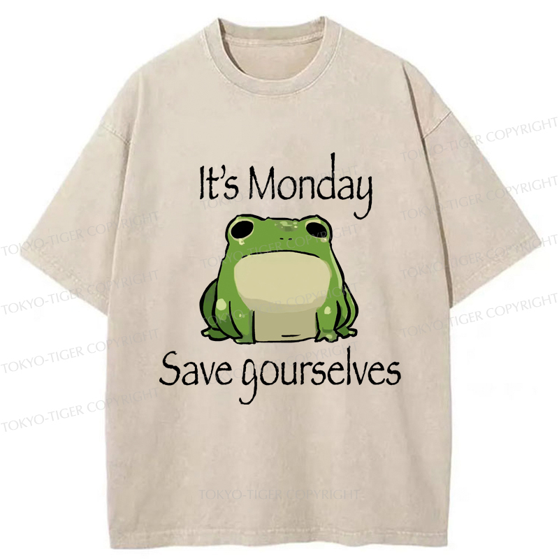 Tokyo-Tiger Funny Frog: It's Monday Save Yourselves Washed T-Shirt