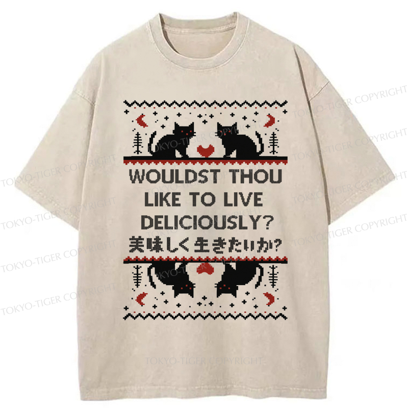 Tokyo-Tiger Funny Cat Wouldst Thou like To live Deliciously Washed T-Shirt