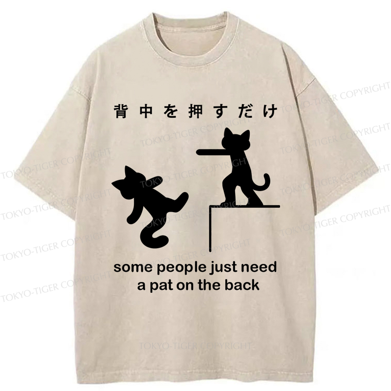 Tokyo-Tiger Some Cat Just Need A Pat On The Back Washed T-Shirt
