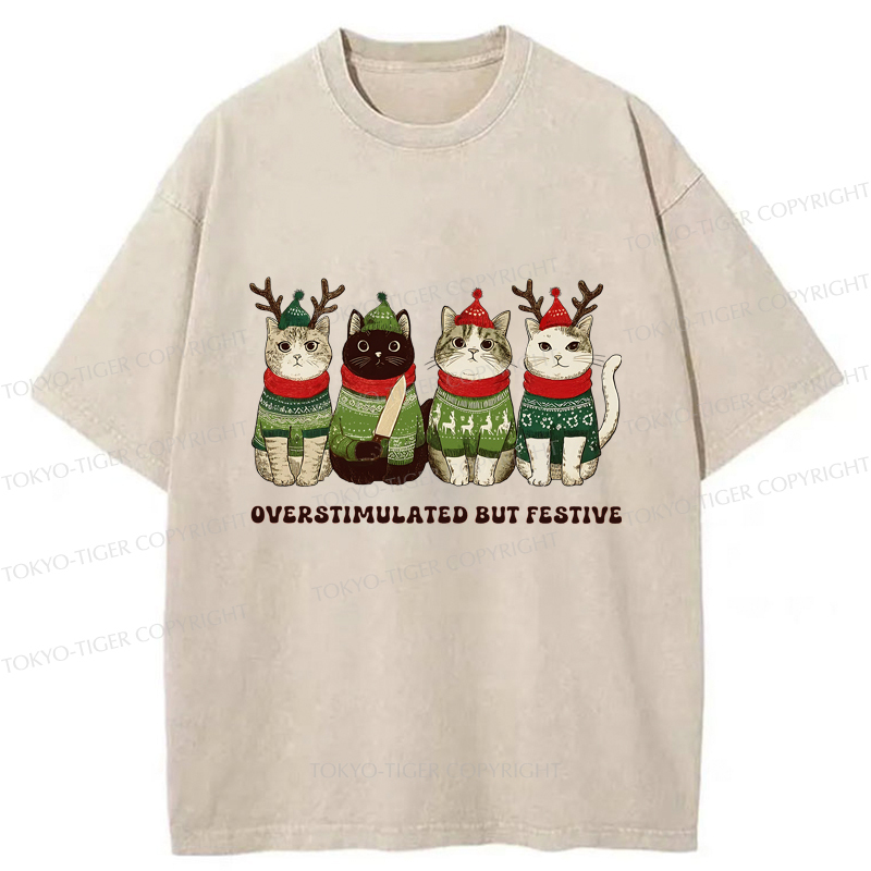Tokyo-Tiger Overstimulated But Festive Cat Christmas Washed T-Shirt