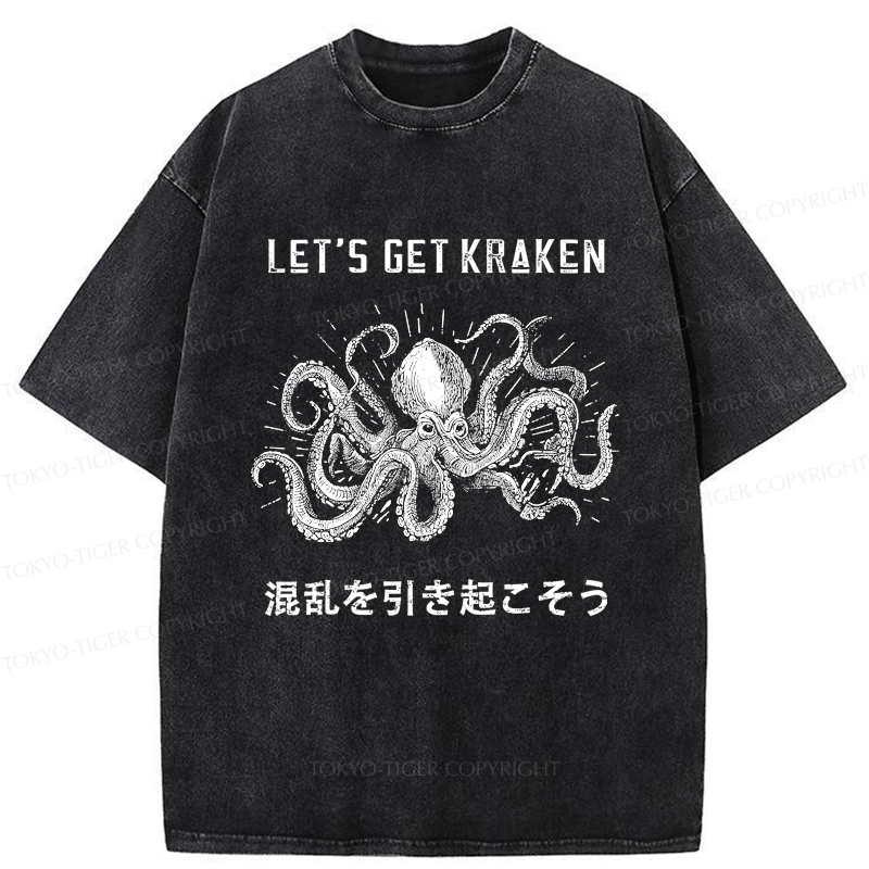 Tokyo-Tiger Funny Octopus：Let’s Get Kraken Washed T-Shirt