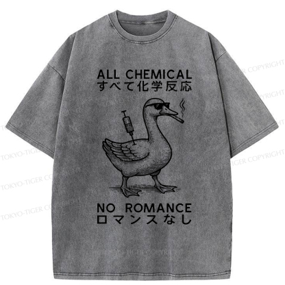 Tokyo-Tiger Silly Goose：All Chemical No Romance Washed T-Shirt