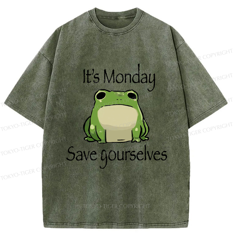 Tokyo-Tiger Funny Frog: It's Monday Save Yourselves Washed T-Shirt