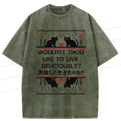Tokyo-Tiger Funny Cat Wouldst Thou like To live Deliciously Washed T-Shirt