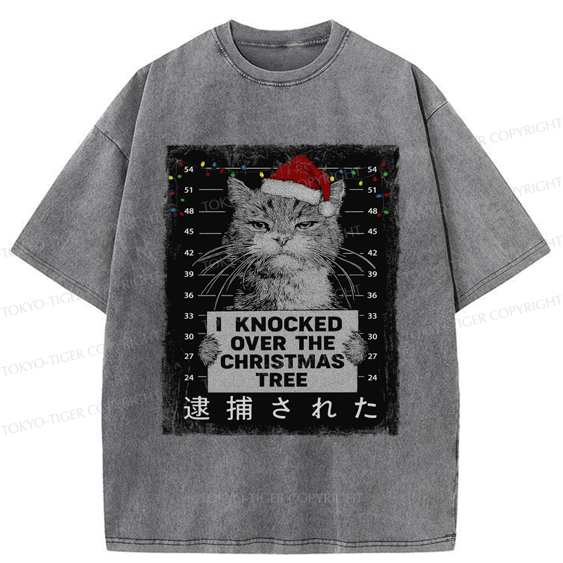Tokyo-Tiger Funny Christmas Cat：I knocked over The Christmas Tree Washed T-Shirt