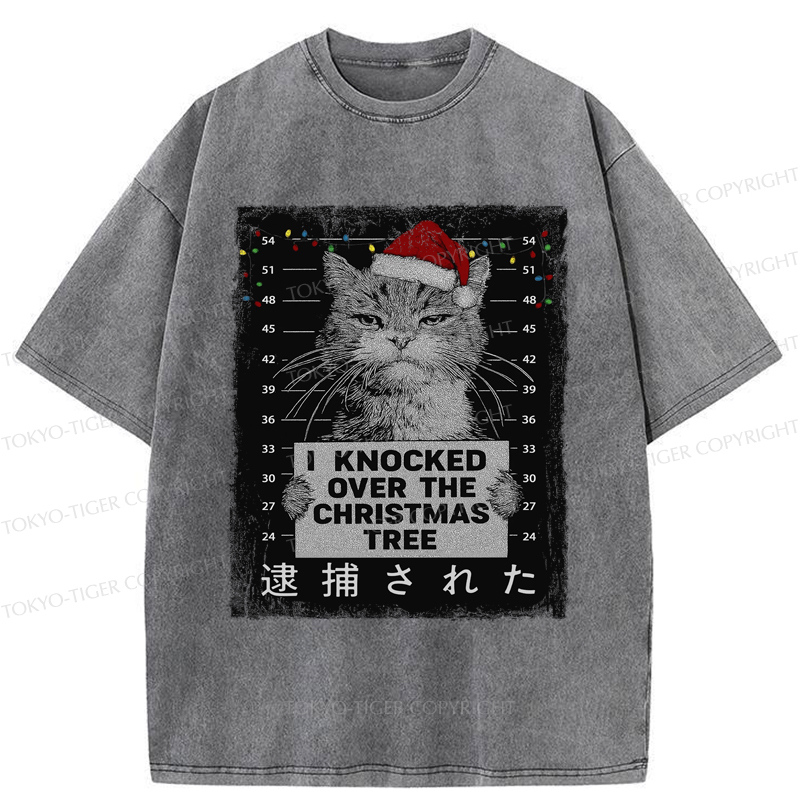 Tokyo-Tiger Funny Christmas Cat：I knocked over The Christmas Tree Washed T-Shirt