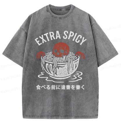 Tokyo-Tiger A Funny Skull: Write A Will Before Eating Spicy Washed T-Shirt