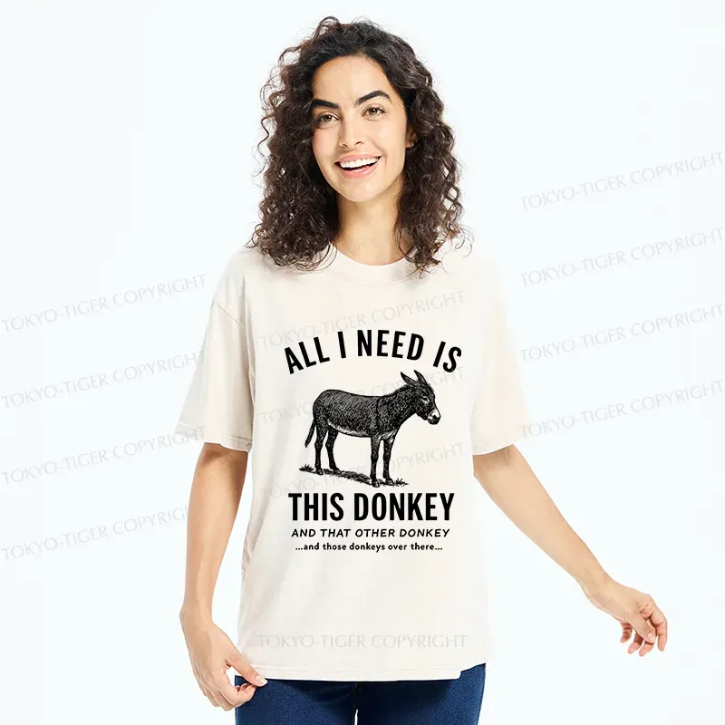 Tokyo-Tiger I Need All The Donkeys Washed T-Shirt