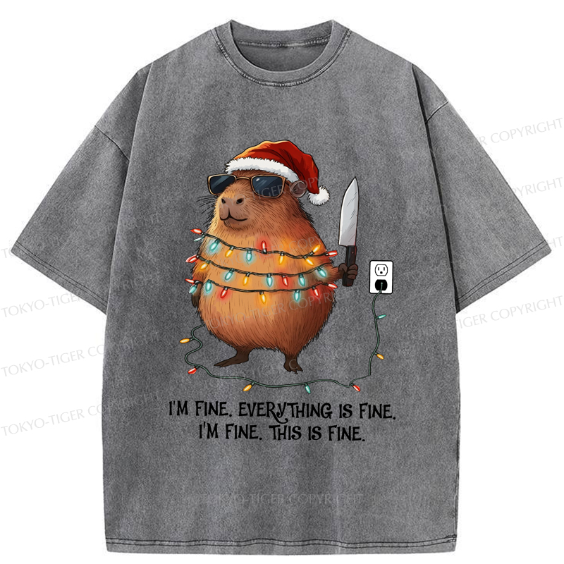 Tokyo-Tiger Capybara’s Christmas Meltdow：I Am Fine Washed T-Shirt
