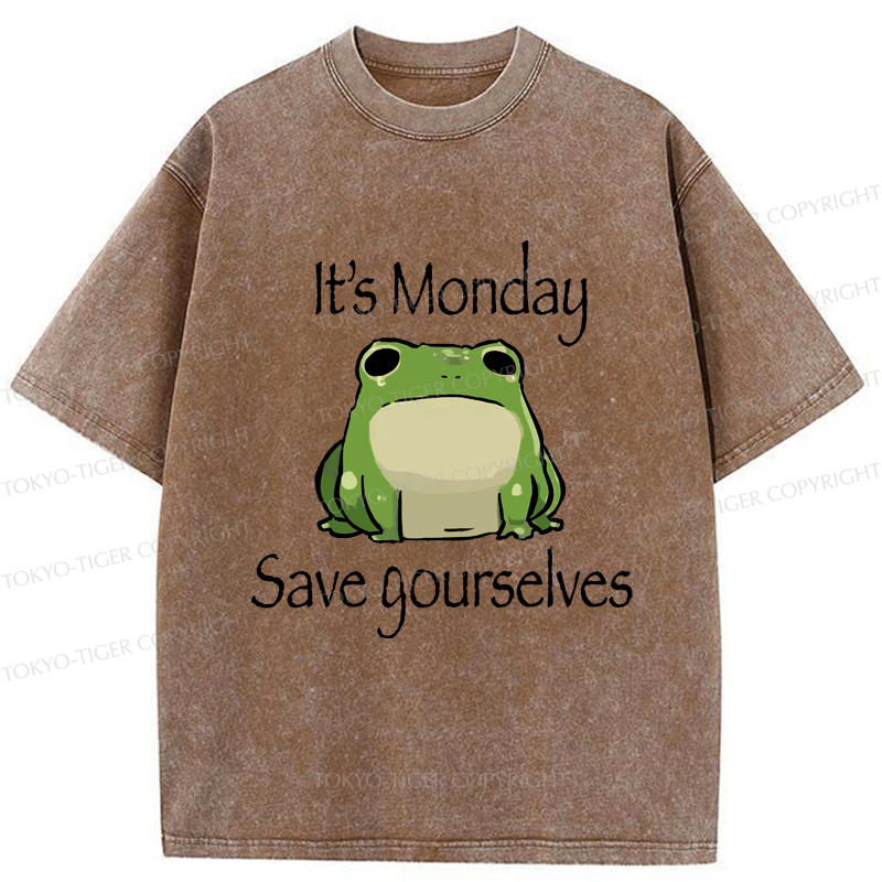 Tokyo-Tiger Funny Frog: It's Monday Save Yourselves Washed T-Shirt
