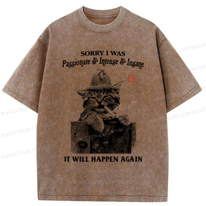 Tokyo-Tiger Funny Cat：Sorry It Will Happen Again Washed T-Shirt