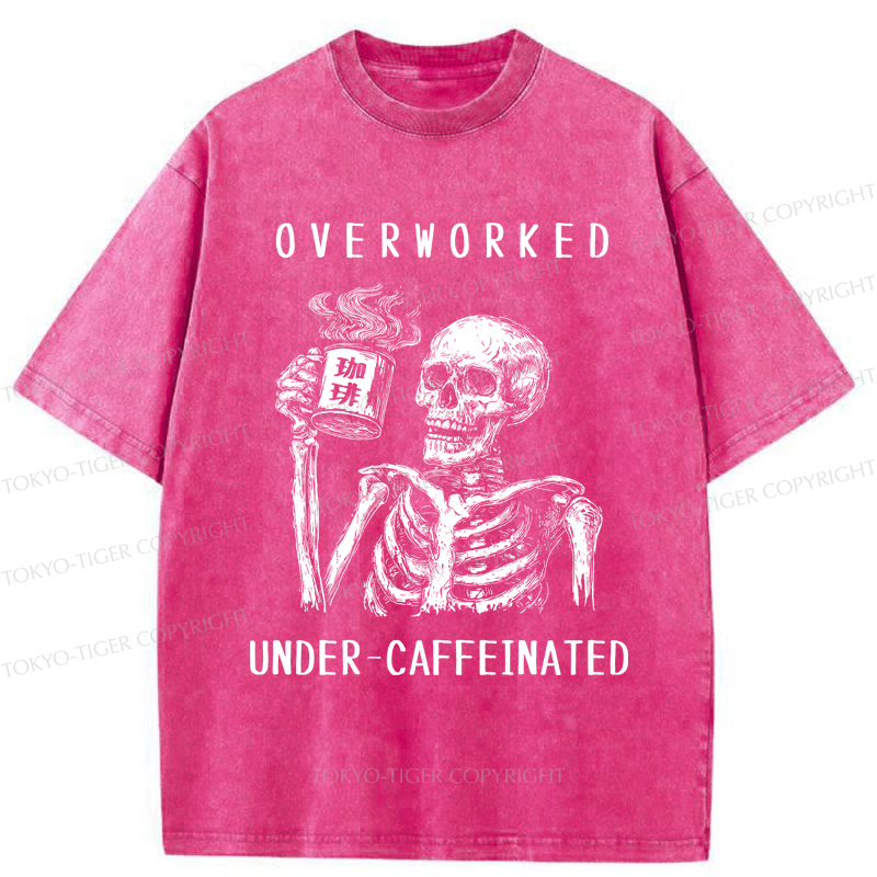 Tokyo-Tiger Funny Skull Overworked Under-caffeinated Washed T-Shirt