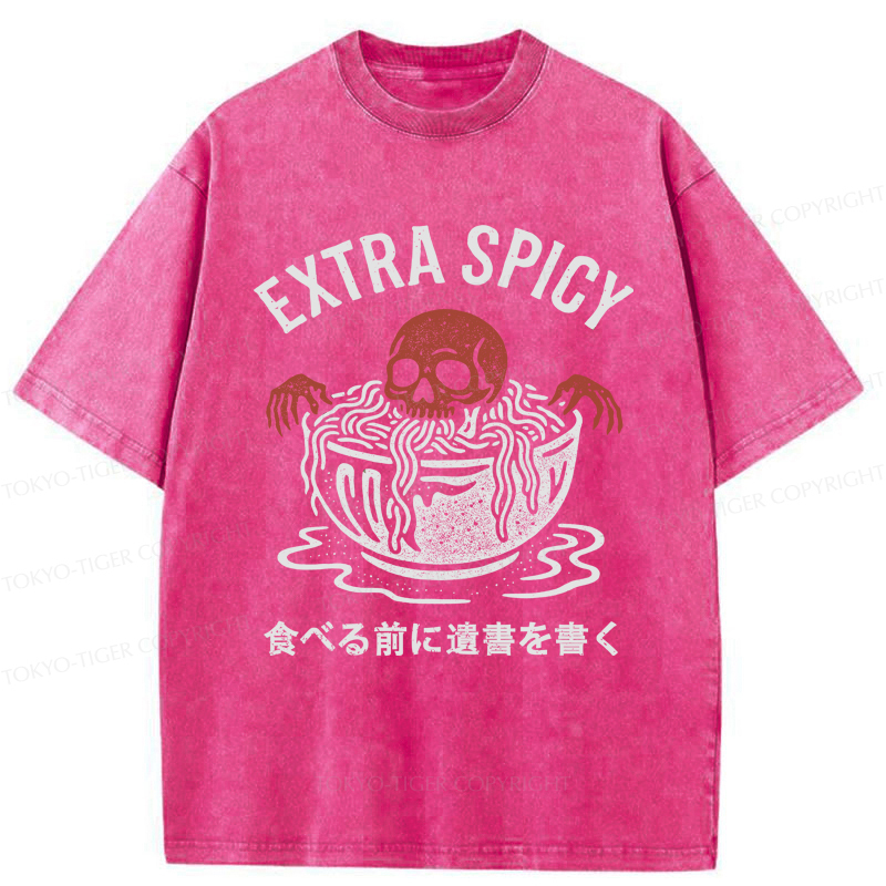 Tokyo-Tiger A Funny Skull: Write A Will Before Eating Spicy Washed T-Shirt