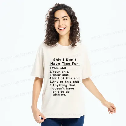 Tokyo-Tiger Shit I Don’t Have Time For Washed T-Shirt