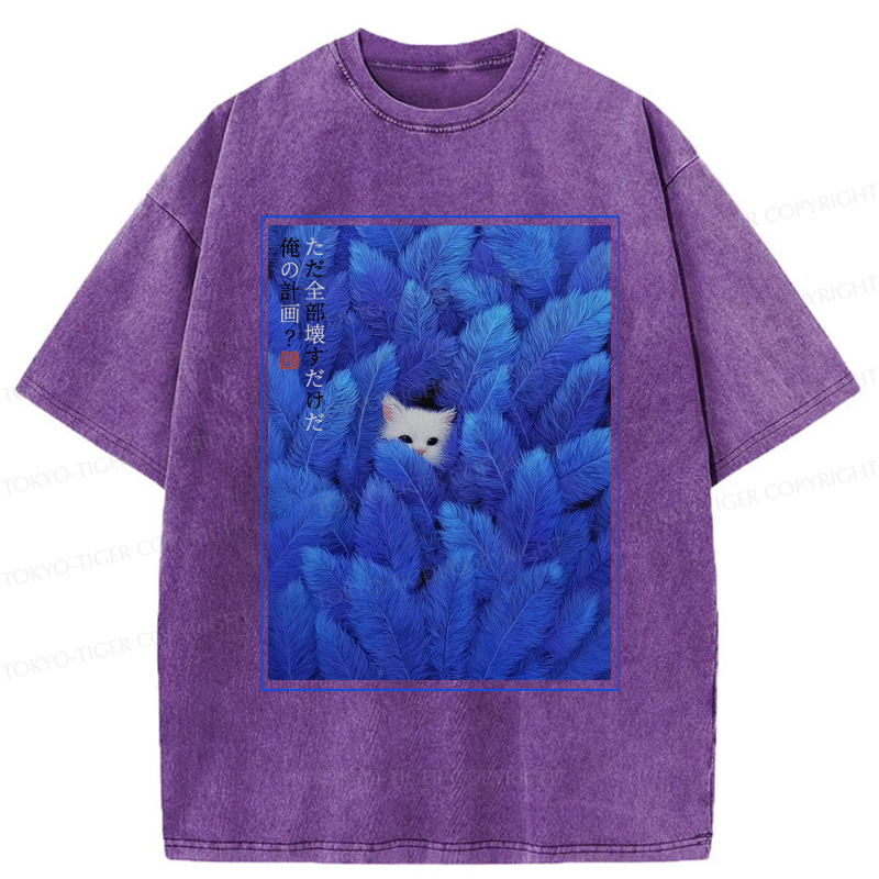 Tokyo-Tiger Cat of Mayhem: Just Here to Ruin Everything Washed T-Shirt