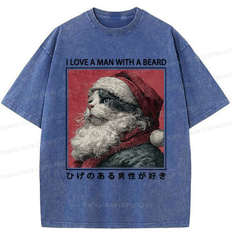 Tokyo-Tiger Funny Christmas Cat:I Love A Man With A Beard Washed T-Shirt