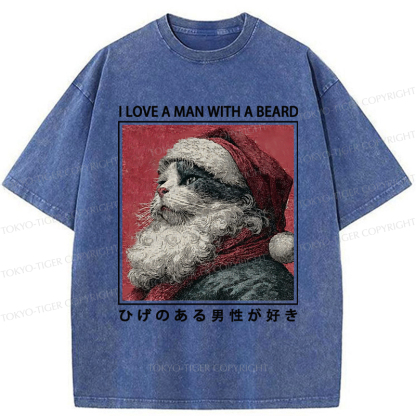 Tokyo-Tiger Funny Christmas Cat:I Love A Man With A Beard Washed T-Shirt