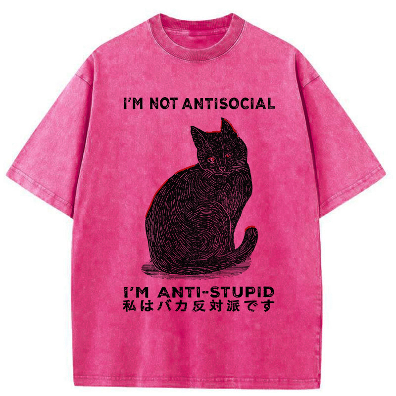 Tokyo-Tiger Funny Cat：I'm Not Antisocial I'm Anti-Stupid Washed T-Shirt
