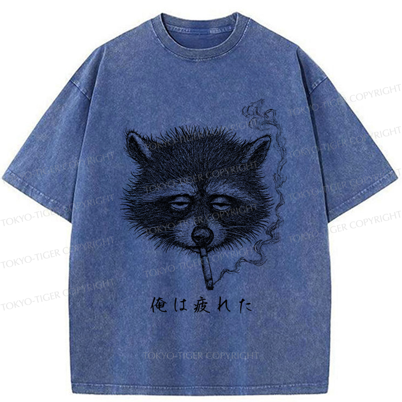 Tokyo-Tiger The Funny Raccoon is Tired Washed T-Shirt