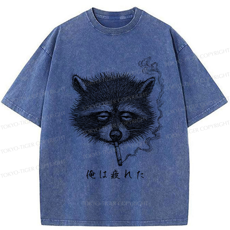 Tokyo-Tiger The Funny Raccoon is Tired Washed T-Shirt