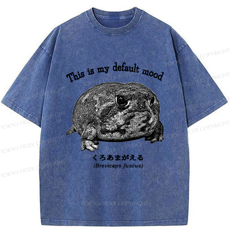 Tokyo-Tiger Funny Frog：This is My Default Mood Washed T-Shirt