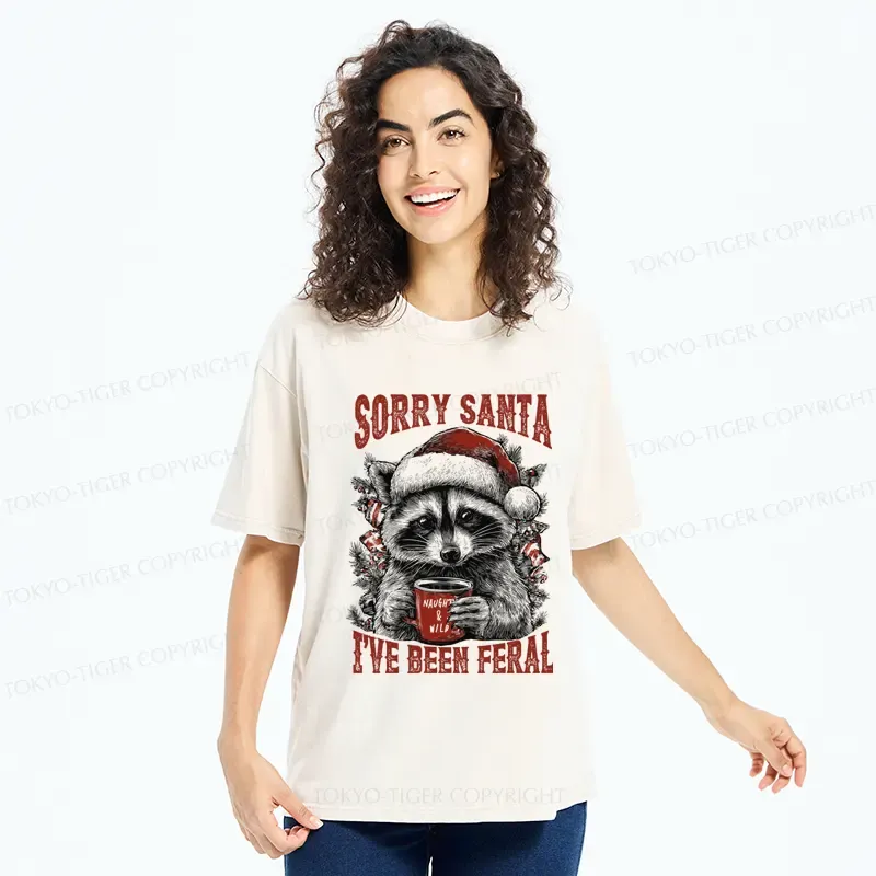 Tokyo-TigerFunny Raccoon：Sorry Santa I’ve been feral Washed T-Shirt