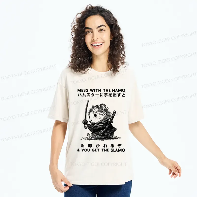Tokyo-Tiger Funny Hamster：Mess With The Hamo & You Get The Slamo  Washed T-Shirt