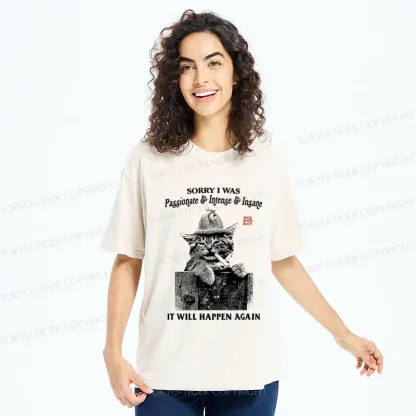 Tokyo-Tiger Funny Cat：Sorry It Will Happen Again Washed T-Shirt