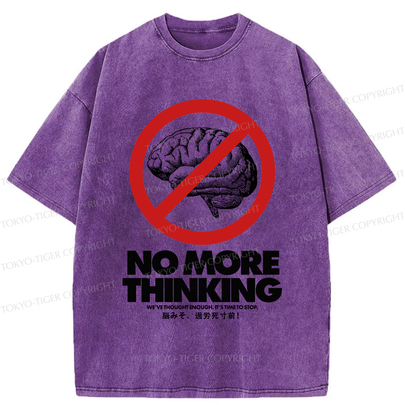 Tokyo-Tiger Overthinking Is Out Of Style Washed T-Shirt