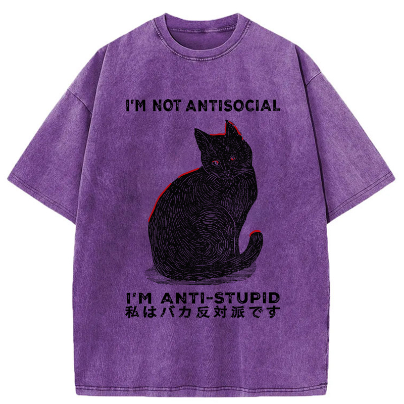 Tokyo-Tiger Funny Cat：I'm Not Antisocial I'm Anti-Stupid Washed T-Shirt