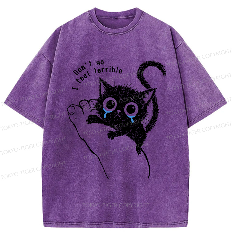Tokyo-Tiger Funny Cat：Don't go, I feel terrible Washed T-Shirt