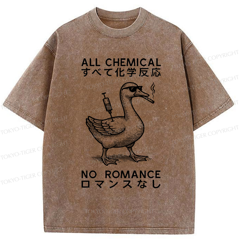 Tokyo-Tiger Silly Goose：All Chemical No Romance Washed T-Shirt
