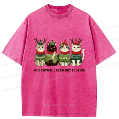 Tokyo-Tiger Overstimulated But Festive Cat Christmas Washed T-Shirt