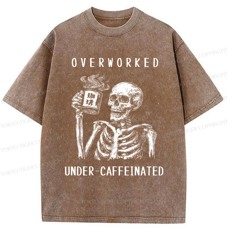 Tokyo-Tiger Funny Skull Overworked Under-caffeinated Washed T-Shirt