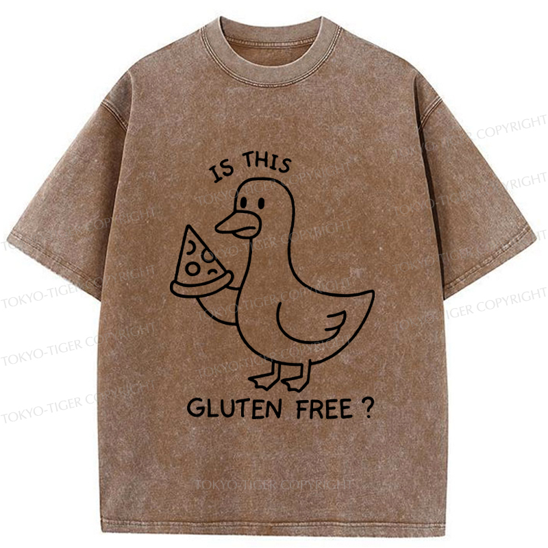 Tokyo-Tiger Funny Goose:Is This Gluten Free Washed T-Shirt