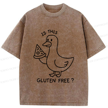 Tokyo-Tiger Funny Goose:Is This Gluten Free Washed T-Shirt