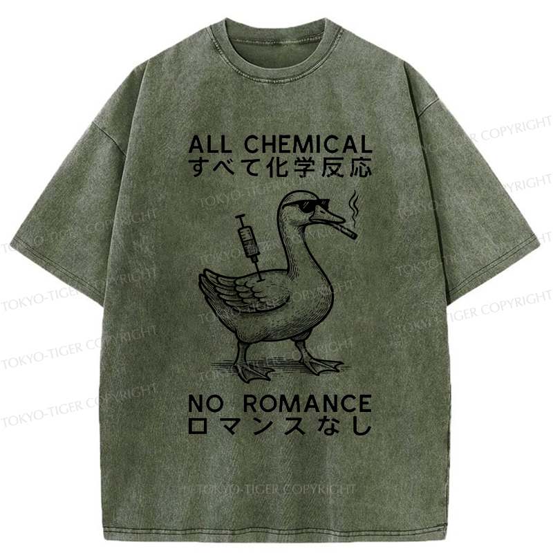 Tokyo-Tiger Silly Goose：All Chemical No Romance Washed T-Shirt