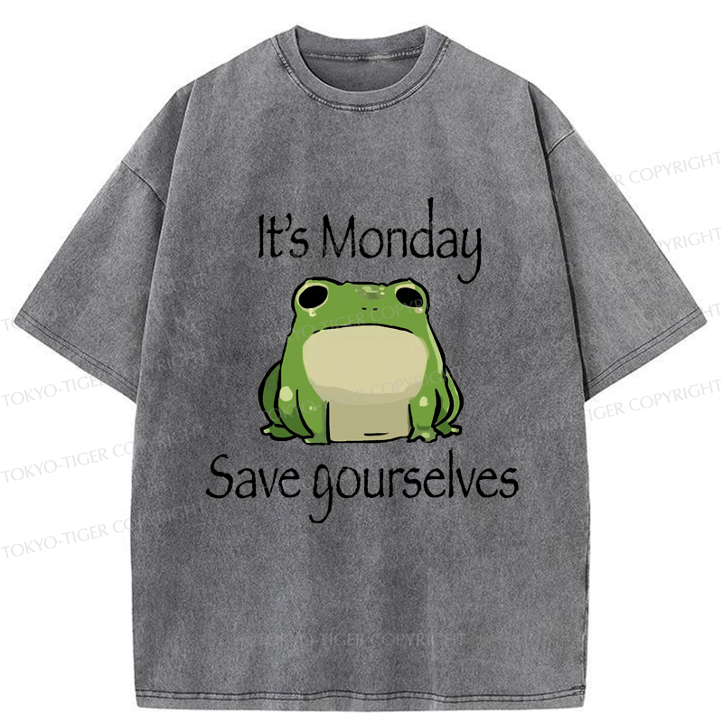 Tokyo-Tiger Funny Frog: It's Monday Save Yourselves Washed T-Shirt