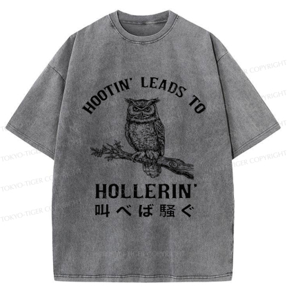 Tokyo-Tiger Hootin' Leads to Hollerin' Funny Owl Washed T-Shirt