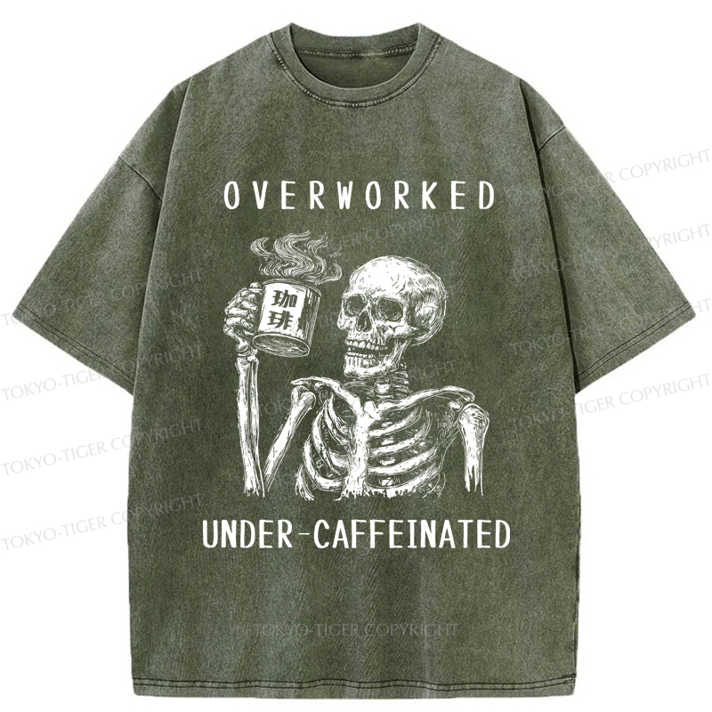 Tokyo-Tiger Funny Skull Overworked Under-caffeinated Washed T-Shirt