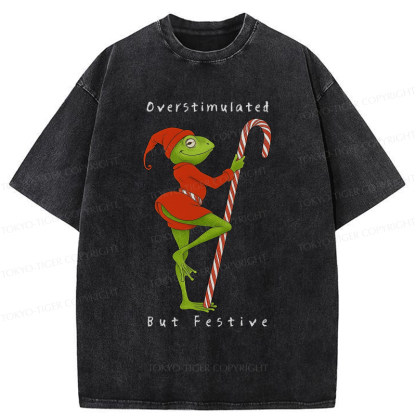 Tokyo-Tiger Funny Frog：Overstimulated But Festive Washed T-Shirt